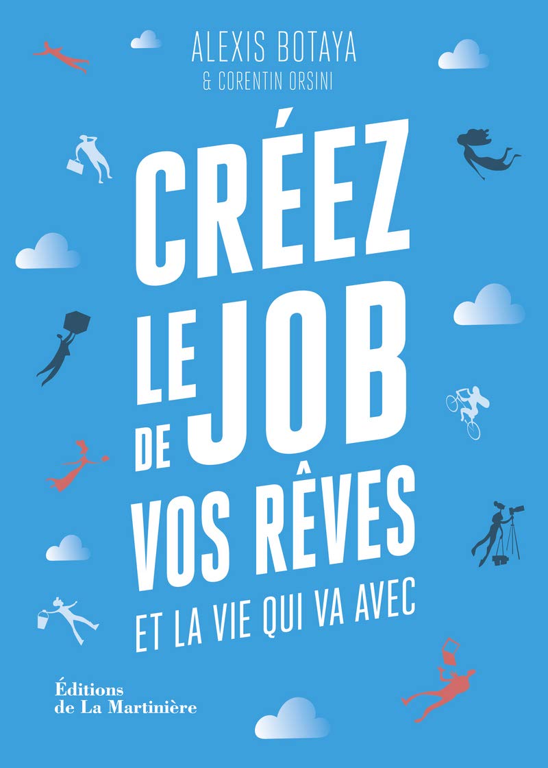 Creez le job de vos reves