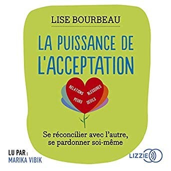 La puissance de l'acceptation